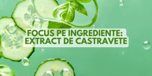 beneficii castravete beneficii